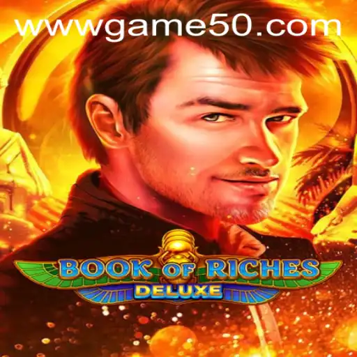 Explore the Enigmatic World of Book of Riches Deluxe